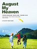 Poster der August My Heaven