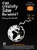 Poster der Can Creativity Save The World?