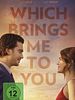Poster der Which Brings Me to You