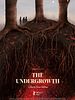 Poster der The Undergrowth