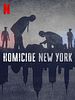 Poster der Homicide: New York