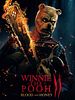 Poster der Winnie the Pooh: Blood and Honey II