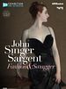 Poster der Exhibition On Screen: John Singer Sargent - Fashion & Swagger