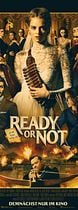 Ready Or Not - Auf die Plätze, fertig, tot