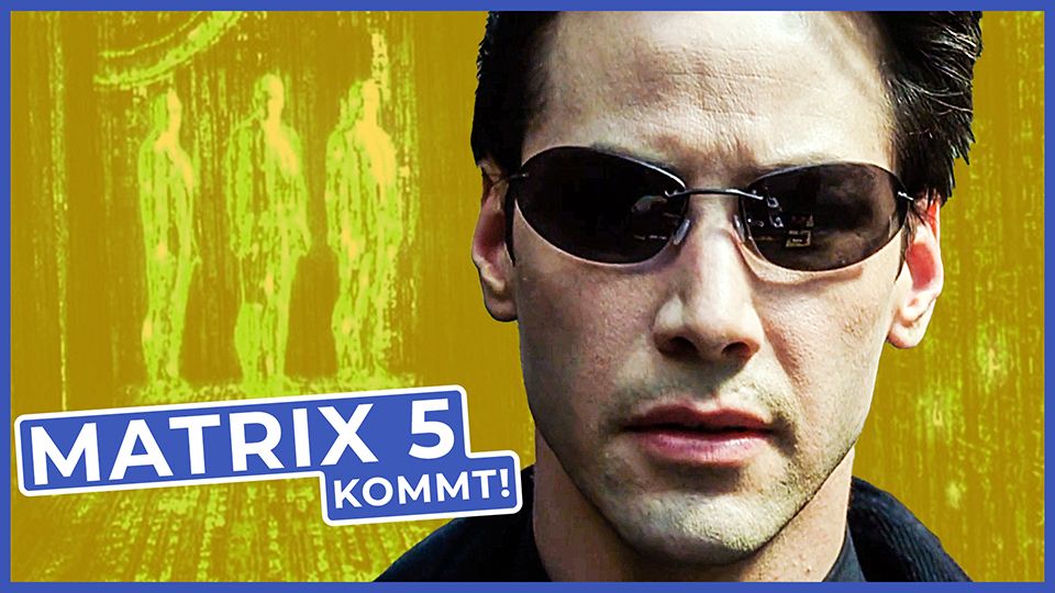 Matrix Reloaded Filmreportagen - Matrix 5 kommt! Was wir schon wissen ...