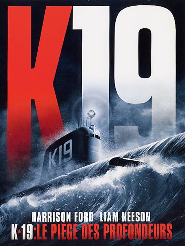 Poster zum Film K19 Showdown in der Tiefe Bild 1 auf 13 FILMSTARTS.de