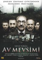 Av mevsimi - Zeit der Jagd: schauspieler, regie, produktion ...