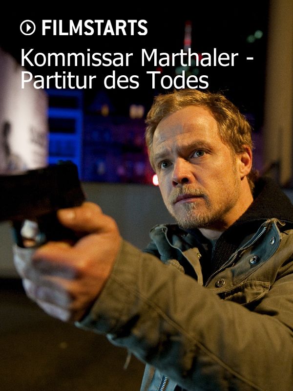 Kommissar Marthaler Partitur des Todes schauspieler, regie, produktion Filme besetzung und Kommissar Marthaler Partitur des Todes schauspieler, regie, produktion Filme besetzung und
