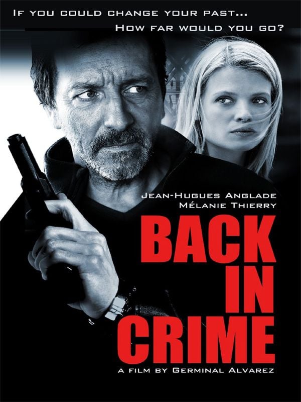 Back In Crime Film 2012 Filmstarts De