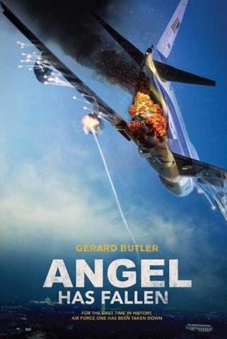 Poster zum Film Angel Has Fallen - Bild 35 auf 35 - FILMSTARTS.de