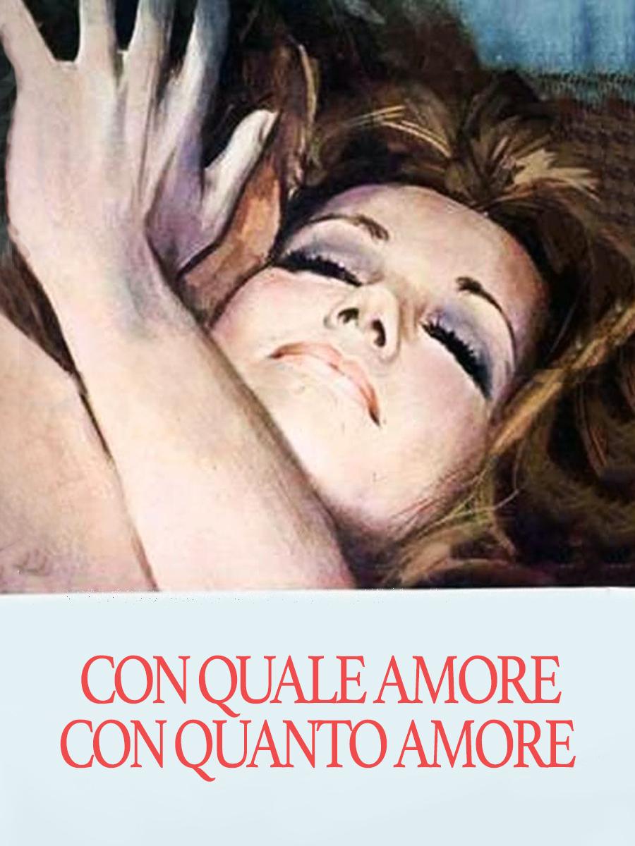 Con Quale Amore Con Quanto Amore Film 1970 Filmstarts De