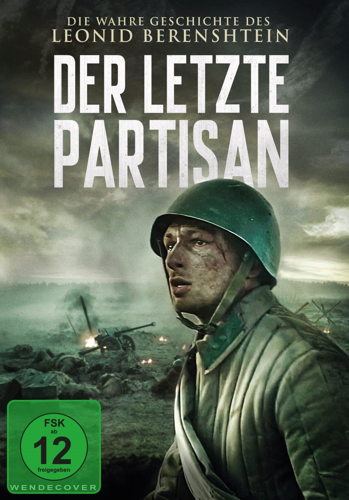 Der Letzte Partisan - Die Wahre Geschichte Des Leonid Berenshtein ...