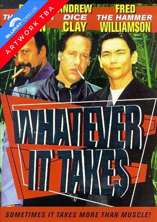 Whatever It Takes : Kinoposter