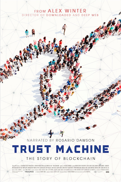 Trust Machine: The Story of Blockchain : Kinoposter