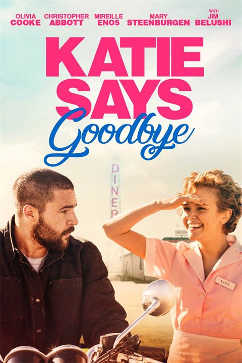 Katie Says Goodbye : Kinoposter