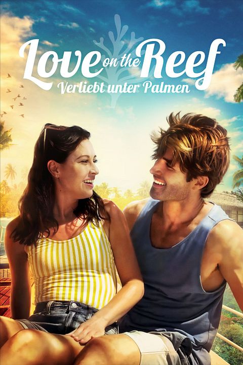 Love On The Reef - Verliebt unter Palmen : Kinoposter