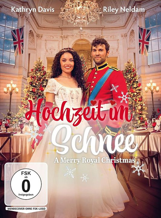 Hochzeit im Schnee - A Merry Royal Christmas : Kinoposter