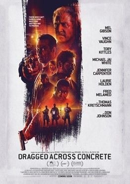 Dragged Across Concrete : Kinoposter