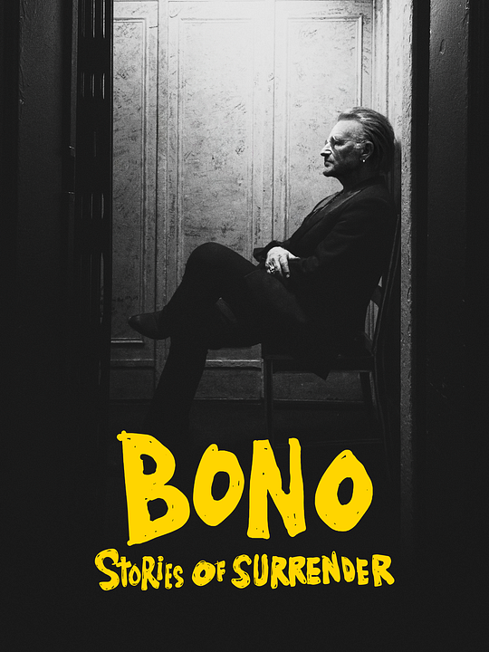 Bono: Stories of Surrender : Kinoposter