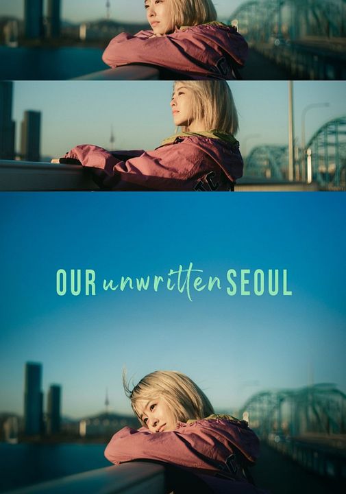 Our Unwritten Seoul : Kinoposter