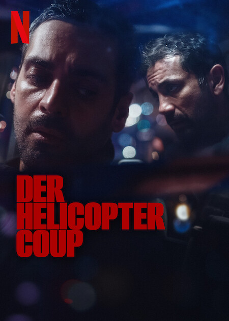 Der Helicopter Coup : Kinoposter