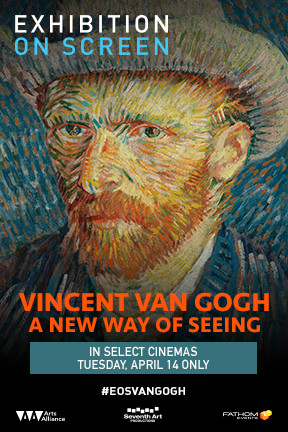 Vincent van Gogh - Die Neue Art des Sehens : Kinoposter