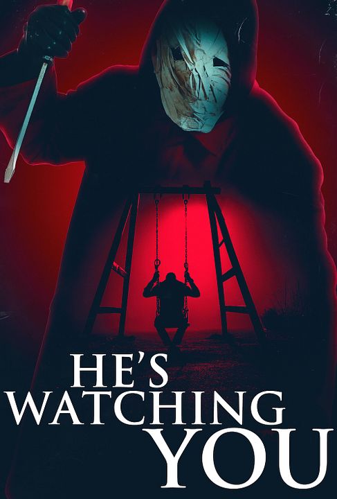 He's Watching You : Kinoposter
