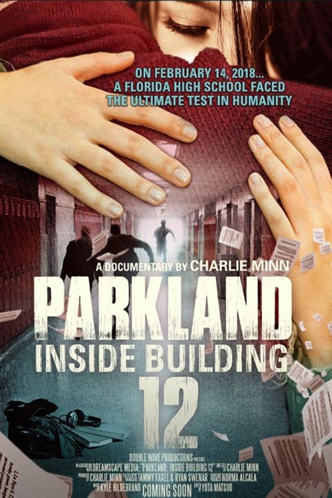 Parkland: Inside Building 12 : Kinoposter