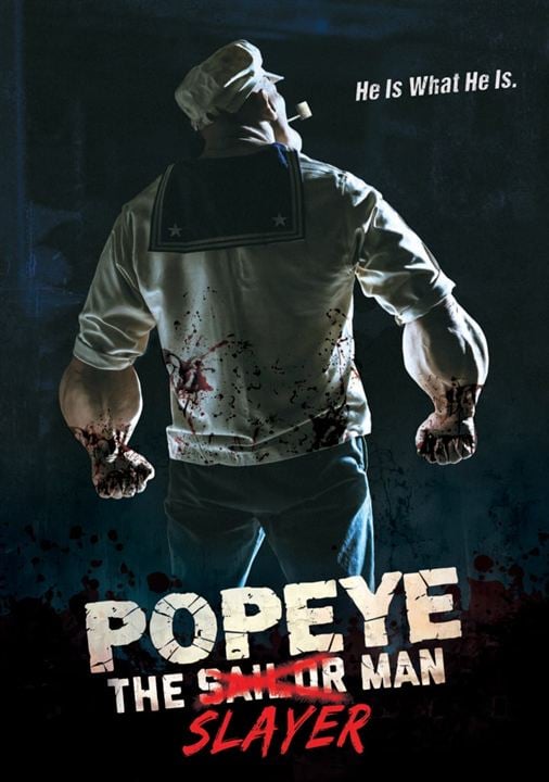 Popeye The Slayer Man : Kinoposter