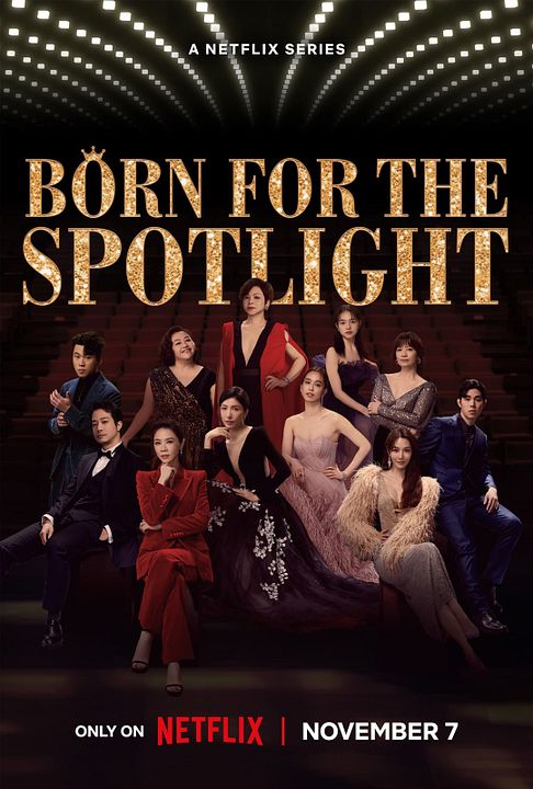 Born For The Spotlight : Kinoposter