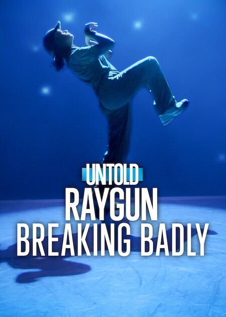 Untold Raygun: Breaking Badly : Kinoposter