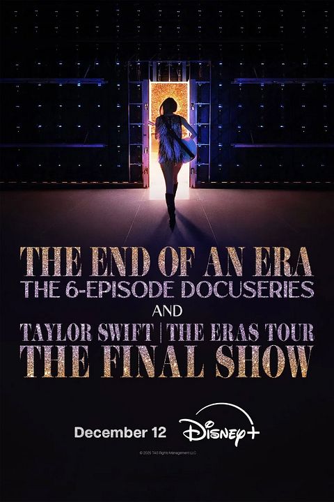 Taylor Swift | The Eras Tour | The End of an Era : Kinoposter
