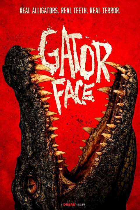 Gator Face : Kinoposter