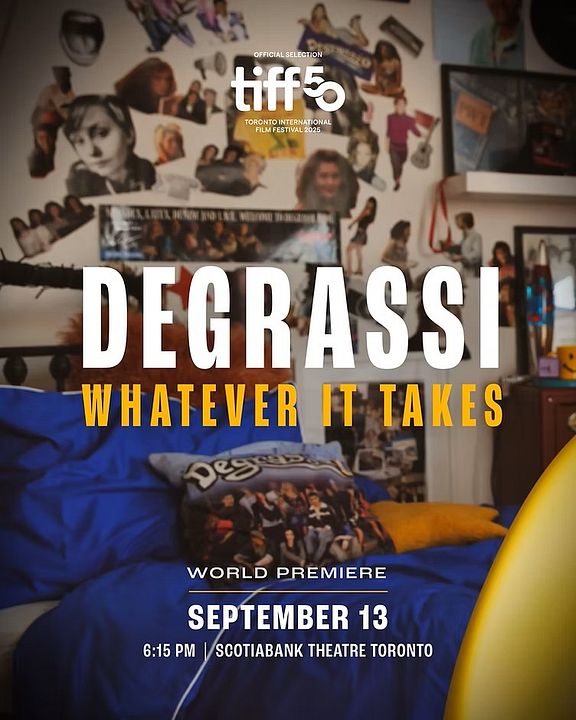 Degrassi: Whatever It Takes : Kinoposter