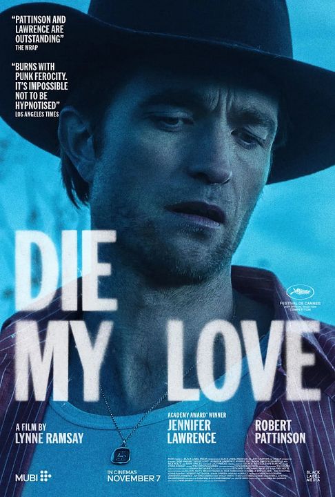 Die My Love : Kinoposter