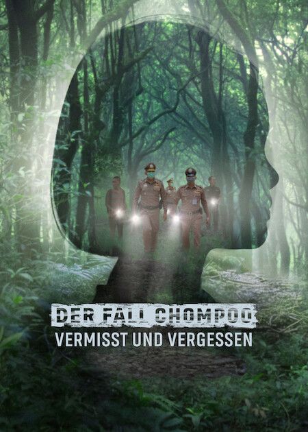 Der Fall Chompoo: Vermisst und Vergessen : Kinoposter