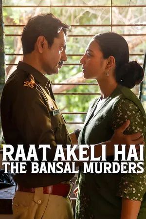 Raat Akeli Hai: The Bansal Murders : Kinoposter