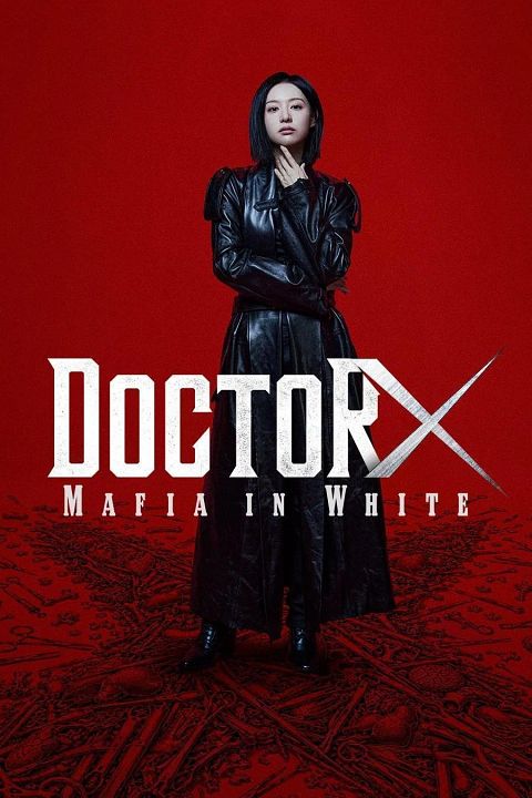 Doctor X: Mafia In White : Kinoposter
