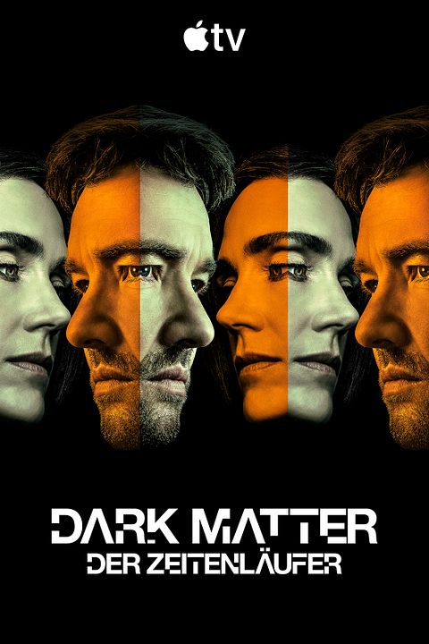 Dark Matter – Der Zeitenläufer : Kinoposter