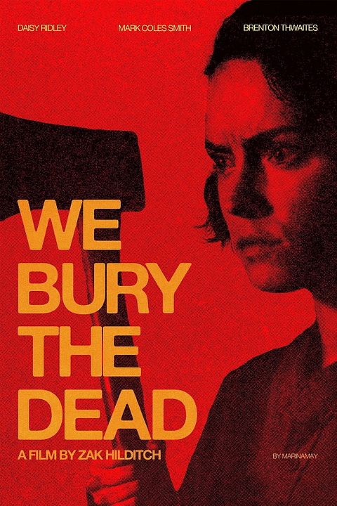 We Bury The Dead : Kinoposter