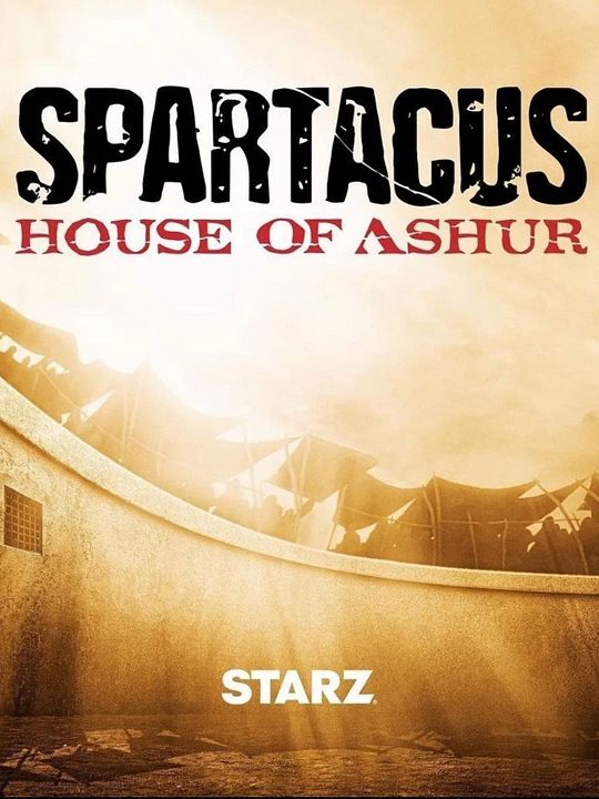 Spartacus: Das Haus Ashur : Kinoposter