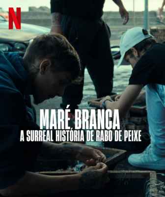 Weißes Meer: Die surreale Story von Rabo de Peixe : Kinoposter