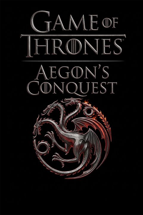Game Of Thrones: Aegon der Eroberer : Kinoposter