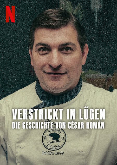 Verstrickt in Lügen: Die Geschichte von César Román : Kinoposter