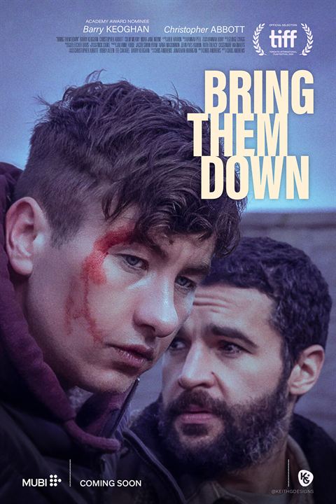 Bring Them Down : Kinoposter