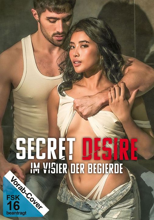 Secret Desire: Im Visier der Begierde : Kinoposter