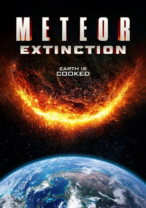 Meteor Extinction : Kinoposter