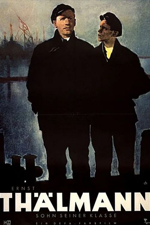 Ernst Thälmann - Sohn seiner Klasse : Kinoposter