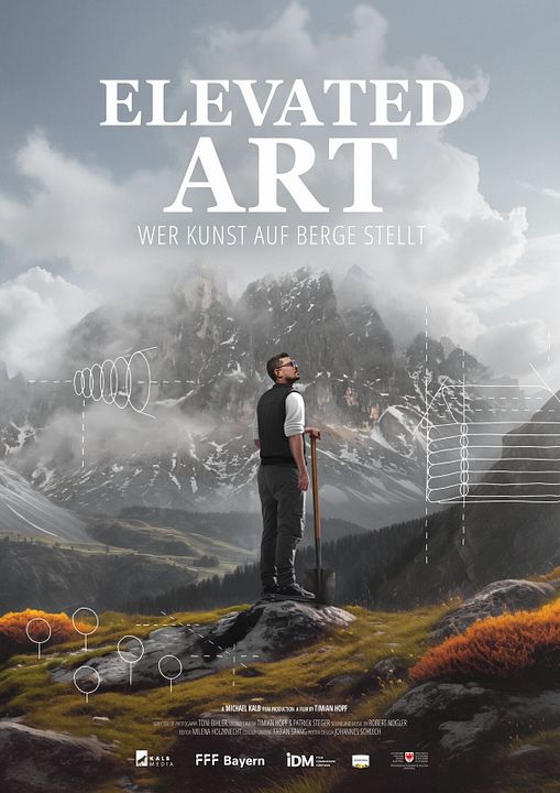 Elevated Art - Wer Kunst auf Berge stellt : Kinoposter