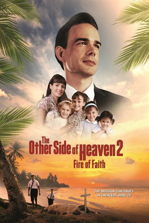 The Other Side of Heaven 2 : Fire of Faith : Kinoposter